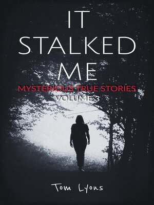 cover image of It Stalked Me